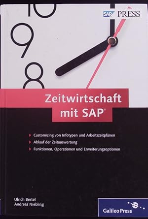 Seller image for Zeitwirtschaft mit SAP. Customizing von Infotypen und Arbeitszeitplnen ; Ablauf der Zeitauswertung ; Funktionen, Operationen und Erweiterungsoptionen. for sale by Antiquariat Bookfarm