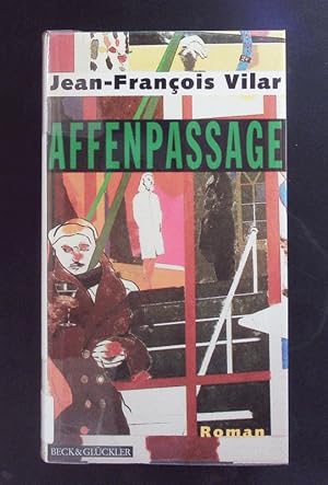 Seller image for Affenpassage. for sale by Antiquariat Bookfarm