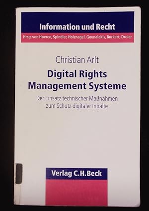 Seller image for Digital Rights Management Systeme. Der Einsatz technischer Manahmen zum Schutz digitaler Inhalte. for sale by Antiquariat Bookfarm