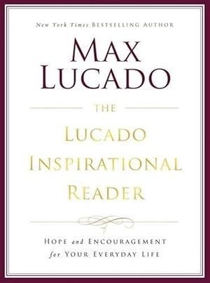 Imagen del vendedor de The Lucado Inspirational Reader (Paperback) a la venta por AussieBookSeller