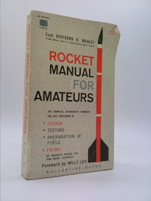 Bild des Verkufers fr Rocket manual for amateurs (Ballantine books) zum Verkauf von ThriftBooksVintage