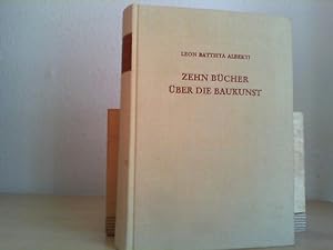 Zehn Bücher über die Baukunst. Ins Dt. übertr., eingel. u. mit Anm. u. Zeichn. vers. durch Max Th...