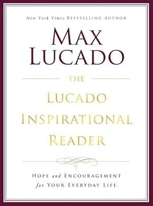 Imagen del vendedor de The Lucado Inspirational Reader (Paperback) a la venta por CitiRetail