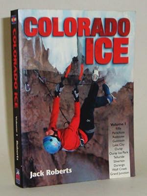 Colorado Ice Volume 1