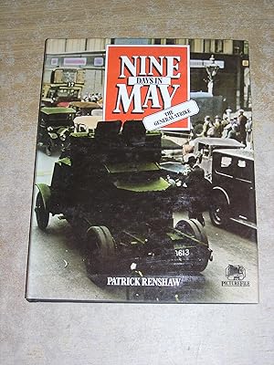 Nine days in May: The general strike