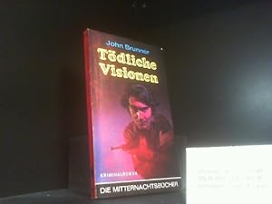 Seller image for Tdliche Visionen : Kriminalroman. Ins Dt. bertr. von Alfred Dunkel. Die Mitternachtsbcher ; 567. for sale by Der Buchecker