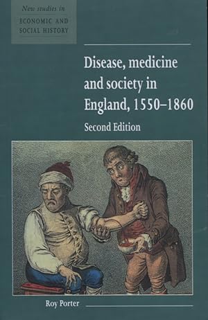 Disease, medicine, and society in England, 1550-1860 / prepared for the Economic History Society ...