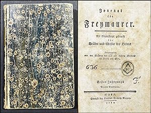 Journal für Freymaurer. Als Manuskript gedruckt für Brüder und Meister des Ordens. Ersten Jahrgan...