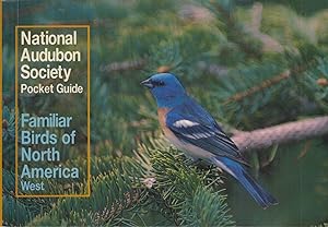Seller image for Familiar Birds of North America West (National Audubon Society Pocket Guides) for sale by Adventures Underground