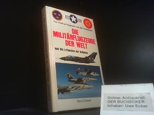 Die Militärflugzeuge der Welt : d. Handbuch d. Kampfflugzeuge u. Luftwaffen d. Nationen. [Übers.:...