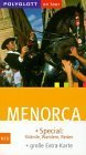 Seller image for Menorca : [+ Special: Strnde, Wandern, Reiten + groe Extra-Karte]. [Kt. und Pl.: Annette Buchhaupt], Polyglott on tour ; 878 for sale by NEPO UG