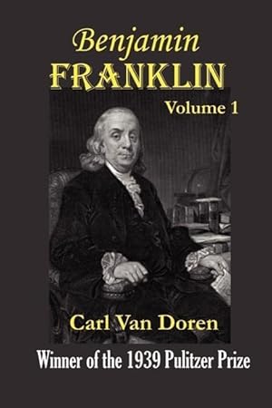 Imagen del vendedor de Benjamin Franklin, Volume 1 a la venta por moluna