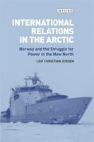 Bild des Verkufers fr International Relations in the Arctic zum Verkauf von moluna