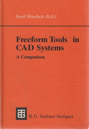 Bild des Verkufers fr Freeform tools in CAD systems : a comparison. ed. by Josef Hoschek zum Verkauf von Schrmann und Kiewning GbR