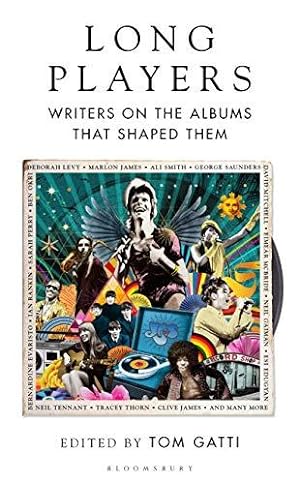 Bild des Verkufers fr Long Players: Writers on the Albums That Shaped Them zum Verkauf von WeBuyBooks