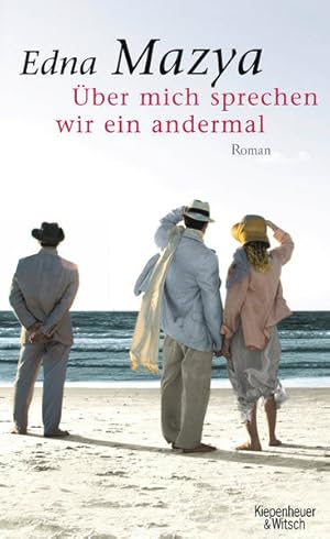 Seller image for ber mich sprechen wir ein andermal: Roman for sale by Gerald Wollermann