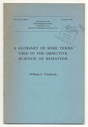 Bild des Verkufers fr A Glossary of Some Terms Used in the Objective Science of Behavior zum Verkauf von Between the Covers-Rare Books, Inc. ABAA