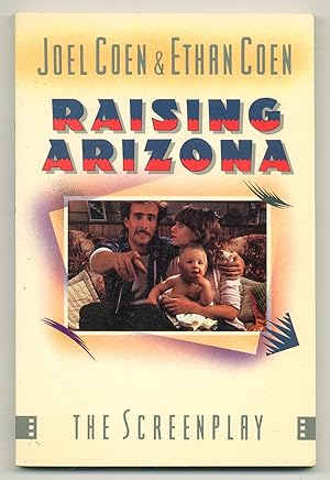 Bild des Verkufers fr Raising Arizona zum Verkauf von Between the Covers-Rare Books, Inc. ABAA