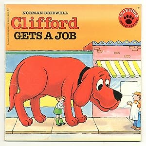 Seller image for Clifford Gets a Job for sale by Between the Covers-Rare Books, Inc. ABAA