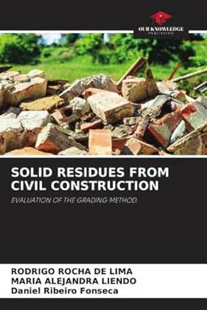 Imagen del vendedor de SOLID RESIDUES FROM CIVIL CONSTRUCTION a la venta por BuchWeltWeit Ludwig Meier e.K.