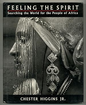 Imagen del vendedor de Feeling the Spirit: Searching the World for the People of Africa a la venta por Between the Covers-Rare Books, Inc. ABAA