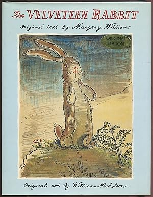 Bild des Verkufers fr The Velveteen Rabbit: or How Toys Become Real zum Verkauf von Between the Covers-Rare Books, Inc. ABAA