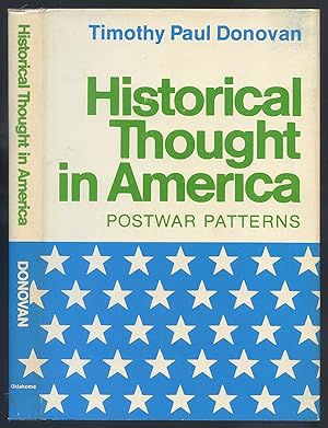 Imagen del vendedor de Historical Thought in America: Postwar Patterns a la venta por Between the Covers-Rare Books, Inc. ABAA