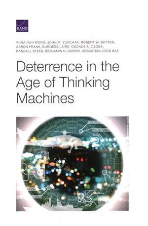 Image du vendeur pour Deterrence in the Age of Thinking Machines mis en vente par moluna