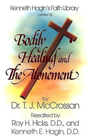 Immagine del venditore per Bodily Healing and the Atonement venduto da GreatBookPrices