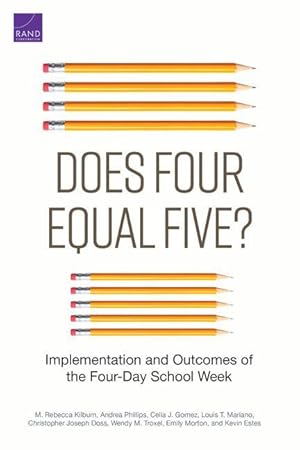 Bild des Verkufers fr Does Four Equal Five?: Implementation and Outcomes of the Four-Day School Week zum Verkauf von moluna