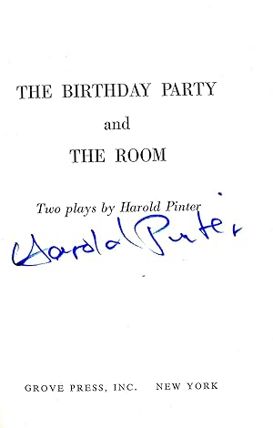 The Birthday Party and The Room. New York, Grove Press, Signed