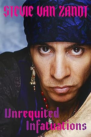 Seller image for Unrequited Infatuations: A Memoir for sale by WeBuyBooks