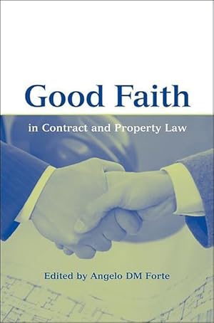 Imagen del vendedor de Good Faith in Contract and Property Law a la venta por moluna