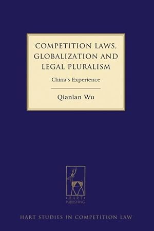 Bild des Verkufers fr Competition Laws, Globalization and Legal Pluralism zum Verkauf von moluna