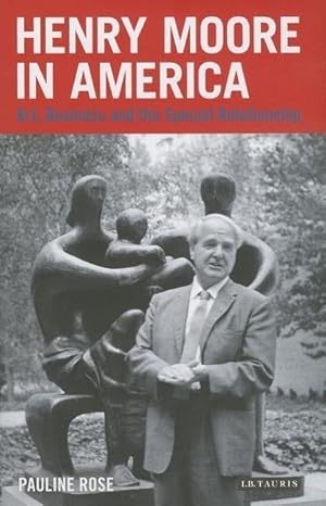 Image du vendeur pour Henry Moore in America mis en vente par moluna