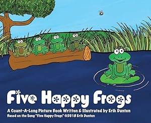 Bild des Verkufers fr Five Happy Frogs: A Count-A-Long Picture Book zum Verkauf von moluna