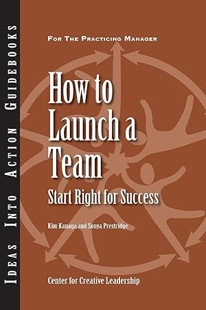 Bild des Verkufers fr How to Launch a Team zum Verkauf von moluna