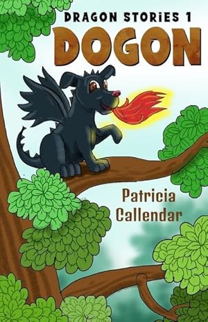 Seller image for Dragon Stories 1. Dogon for sale by moluna