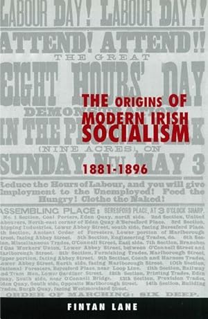 Bild des Verkufers fr The Origins of Modern Irish Socialism 1881-1896 zum Verkauf von moluna