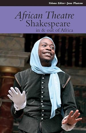Bild des Verkufers fr African Theatre 12: Shakespeare in and out of Africa zum Verkauf von moluna