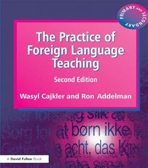 Image du vendeur pour The Practice of Foreign Language Teaching mis en vente par moluna