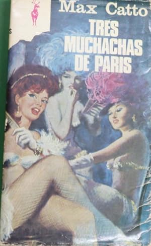 Imagen del vendedor de Tres muchachas de Paris a la venta por Librera Alonso Quijano
