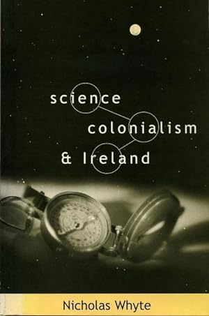 Bild des Verkufers fr Science, Colonialism and Ireland zum Verkauf von moluna