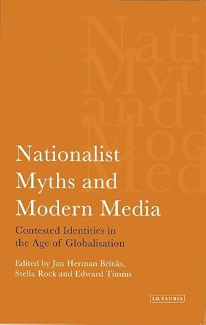 Seller image for Nationalist Myths and Modern Media for sale by moluna