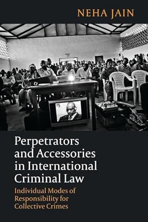 Image du vendeur pour Perpetrators and Accessories in International Criminal Law mis en vente par moluna