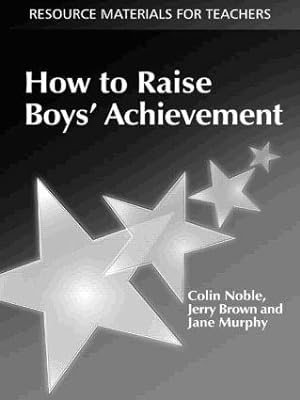Imagen del vendedor de How to Raise Boys\ Achievement a la venta por moluna