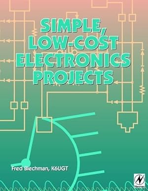 Bild des Verkufers fr Simple, Low-cost Electronics Projects zum Verkauf von moluna