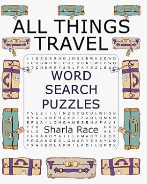 Bild des Verkufers fr All Things Travel Word Search Puzzles zum Verkauf von moluna