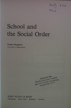 Immagine del venditore per School and the Social Order. venduto da books4less (Versandantiquariat Petra Gros GmbH & Co. KG)