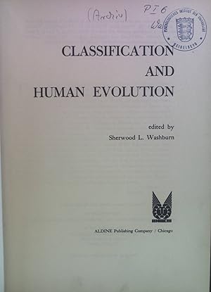 Bild des Verkufers fr Classification and Human Evolution. zum Verkauf von books4less (Versandantiquariat Petra Gros GmbH & Co. KG)